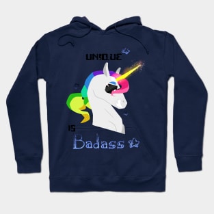 Unique is badass - Unicorn - Blue Hoodie